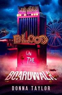 Blood on the Boardwalk: San Nico Slayers, #1
