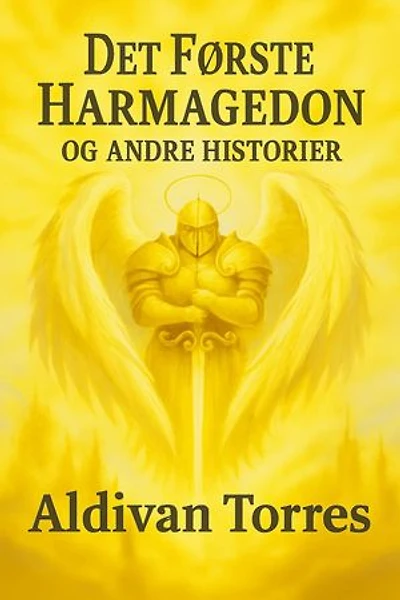 Det Første Harmagedon og Andre Historier