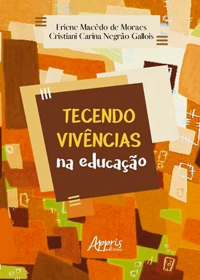 Tecendo Vivências na Educação