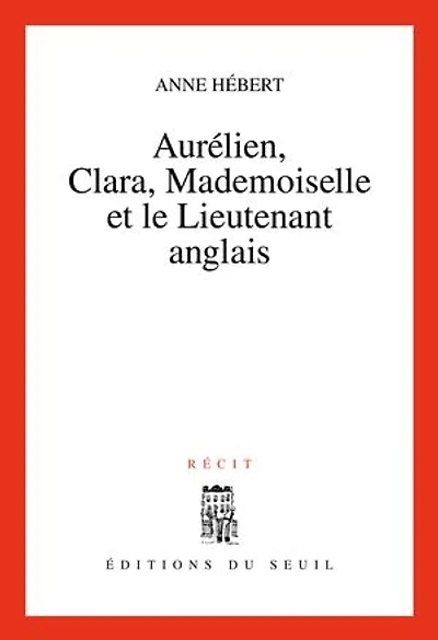 Aurélien, Clara, Mademoiselle et le Lieutenant anglais