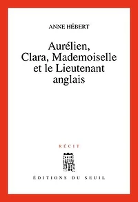 Aurélien, Clara, Mademoiselle et le Lieutenant anglais