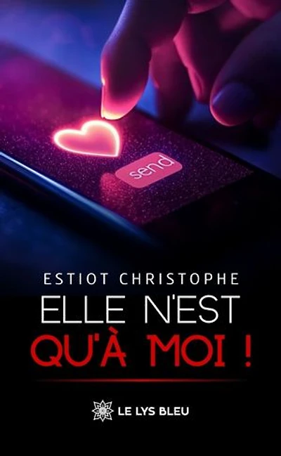 Elle n’est qu’à moi !