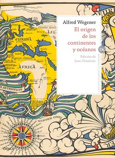 El origen de los continentes y océanos
