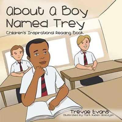 About Boy Named Trey: Children's Inspirational Reading Book