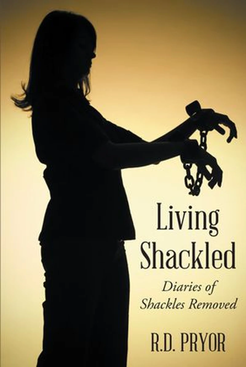 Living Shackled: Diaries Of Shackles Removed