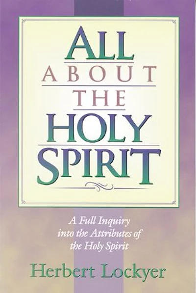 All about the Holy Spirit
