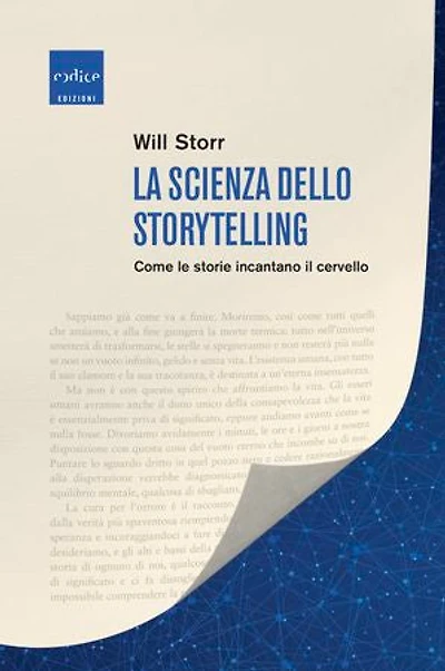 La scienza dello storytelling: Come le storie incantano il cervello