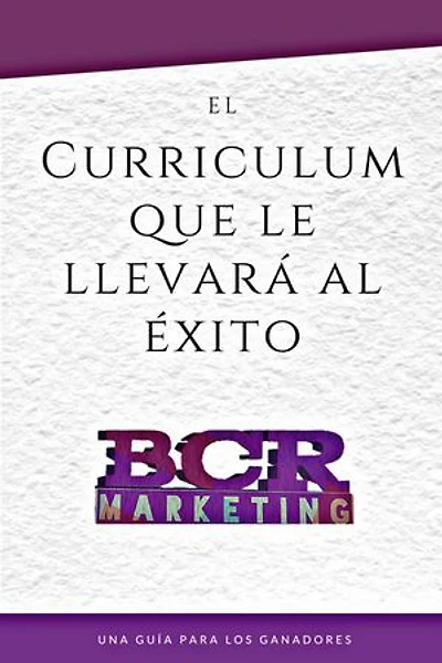 El curriculum que le llevará al éxito