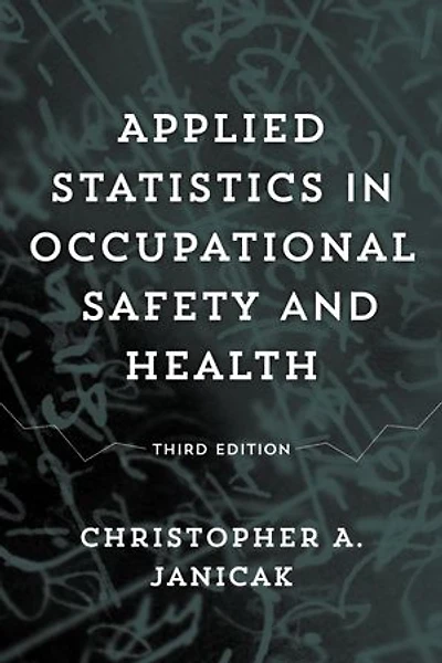 Applied Statistics Occupational Safety and Health