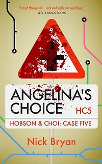 Angelina's Choice (Hobson & Choi - Case Five)