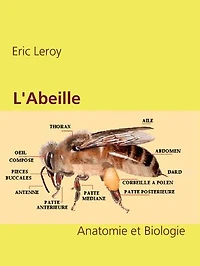 L'Abeille: Anatomie et Biologie