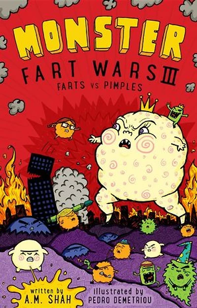 Monster Fart Wars III: Farts vs. Pimples: Book 3