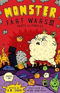 Monster Fart Wars III: Farts vs. Pimples: Book 3