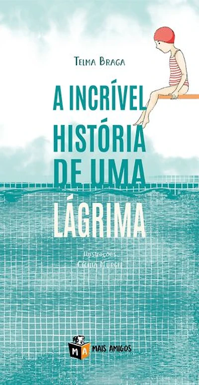 A incrível história de uma lágrima