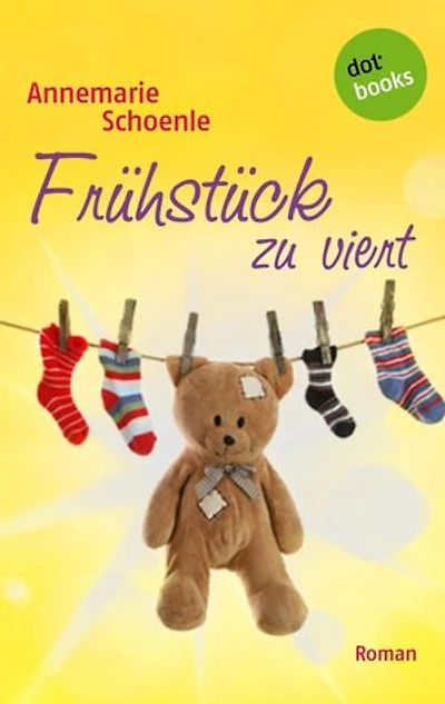 Frühstück zu viert: Roman