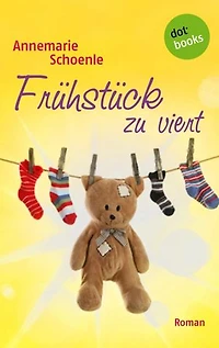 Frühstück zu viert: Roman