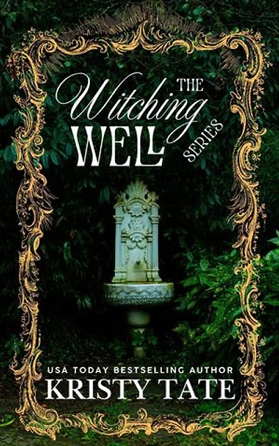 The Witching Well Series: The Witching Well