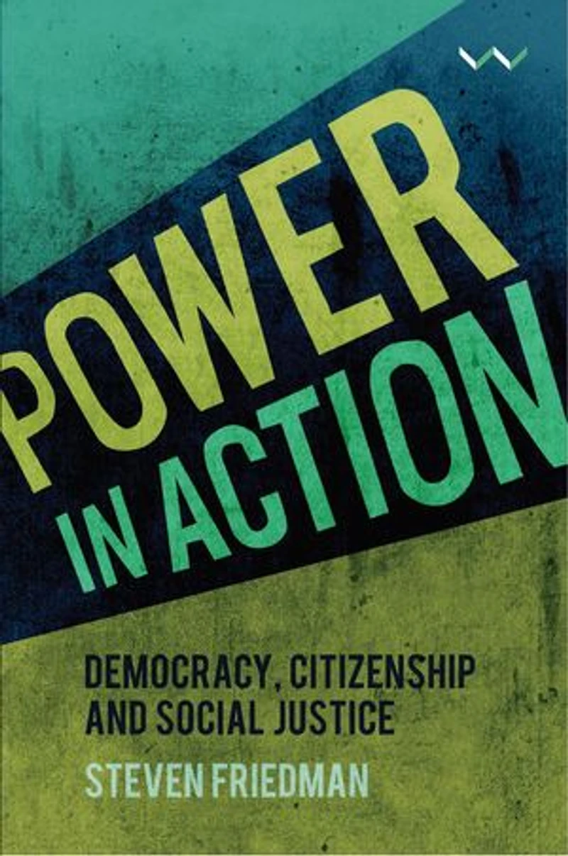 Power Action: Democracy, citizenship and social justice