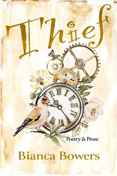 Thief: Poetry and Prose