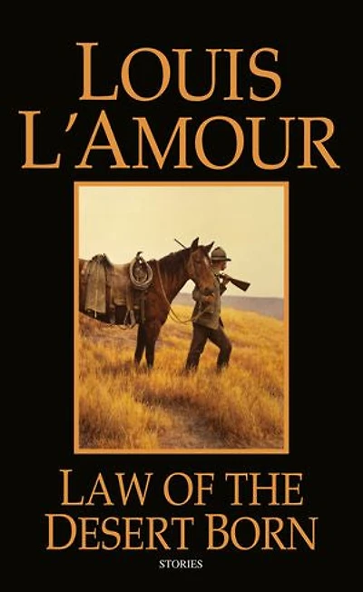 Law of the Desert Born: Stories