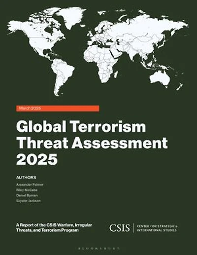 Global Terrorism Threat Assessment 2025