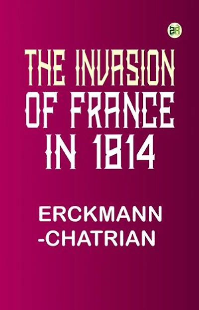 The Invasion of France in 1814