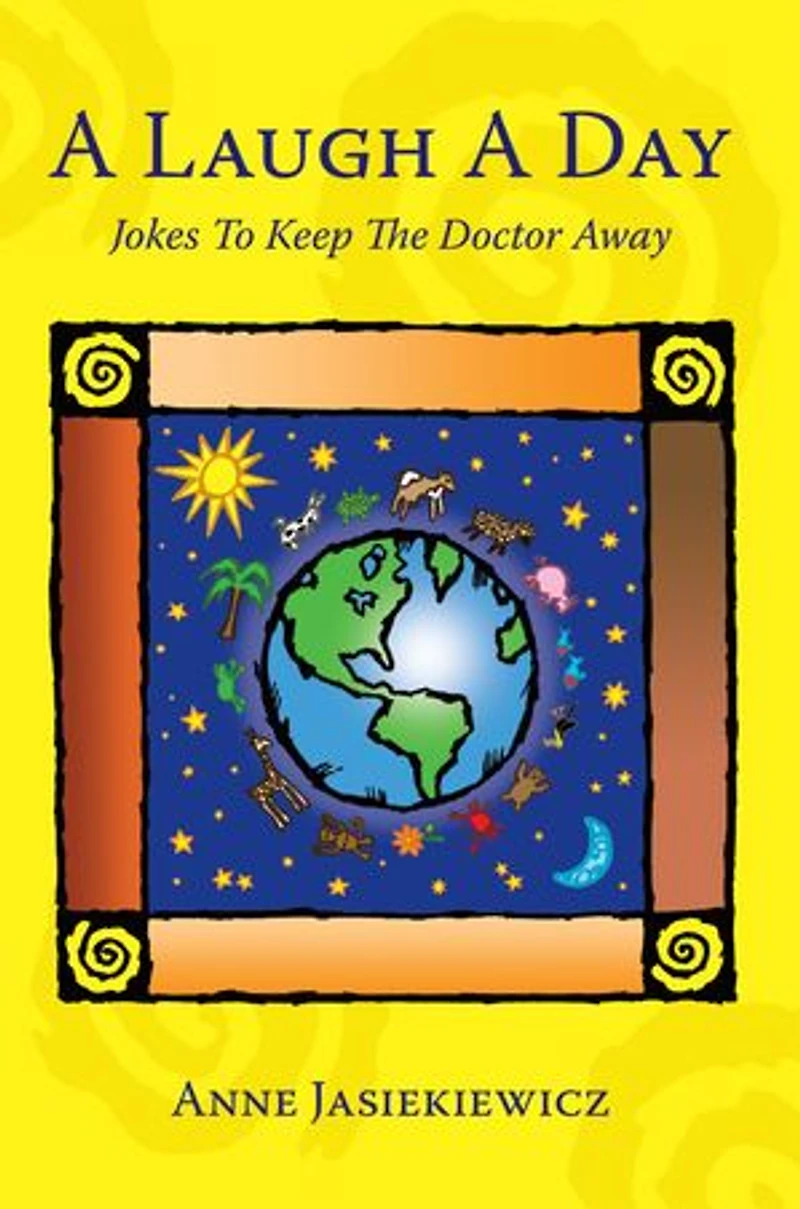 a Laugh Day: Jokes to Keep the Doctor Away