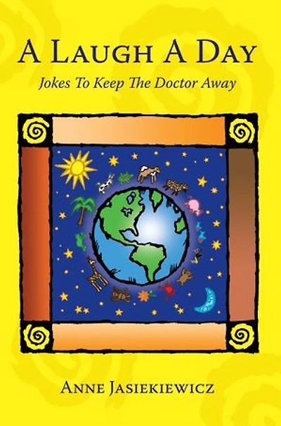 a Laugh Day: Jokes to Keep the Doctor Away