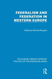 Federalism and Federation Western Europe