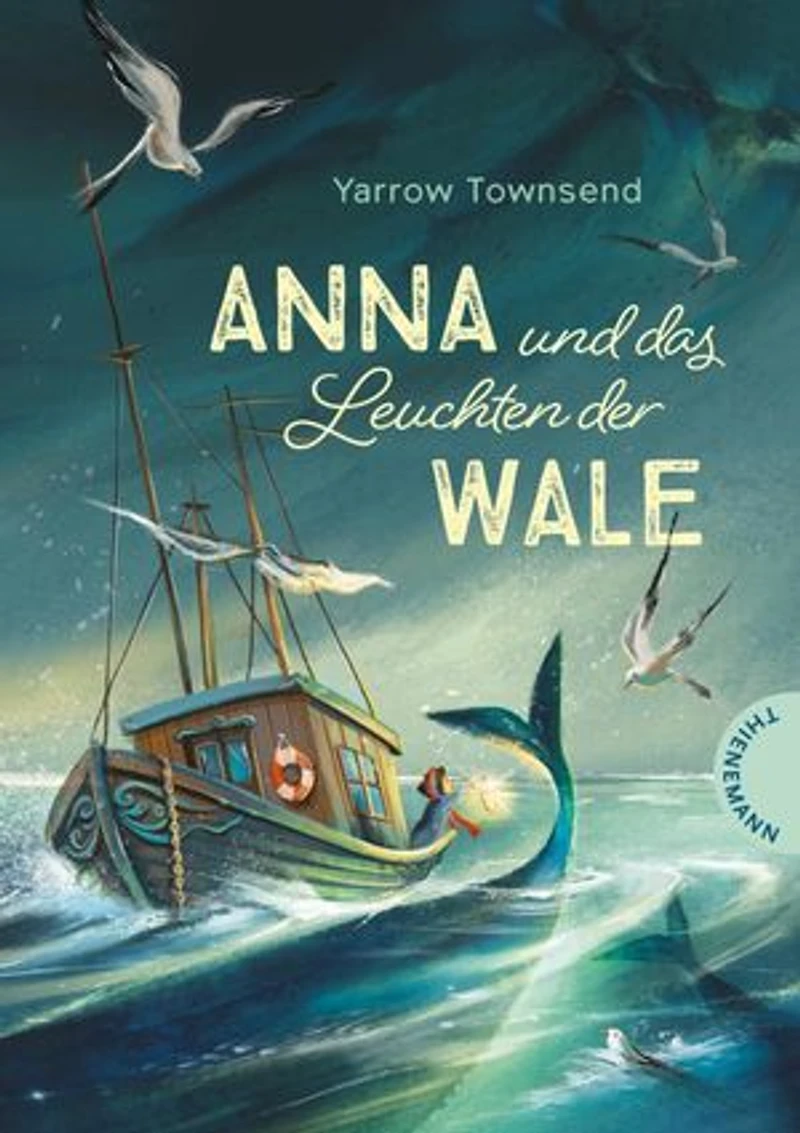 Anna und das Leuchten der Wale: Abenteuerroman über Mut, Freundschaft und die Geheimnisse des Ozeans