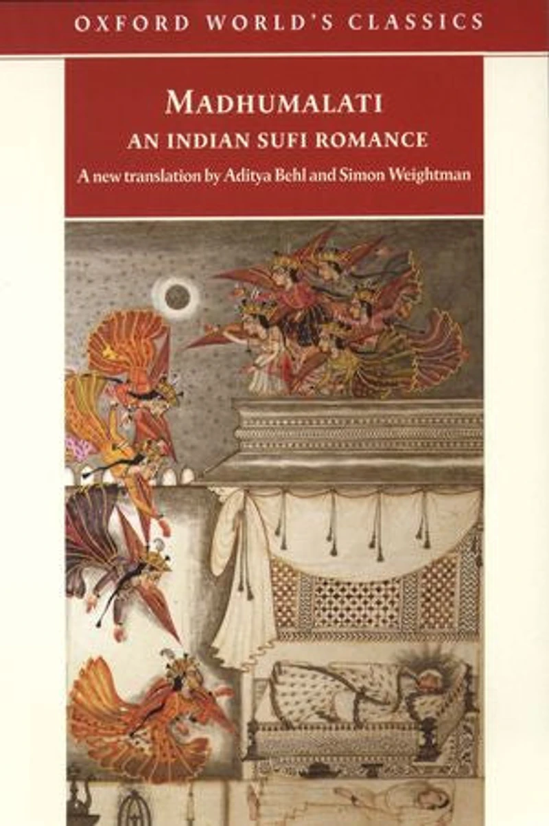 Madhumalati: An Indian Sufi Romance