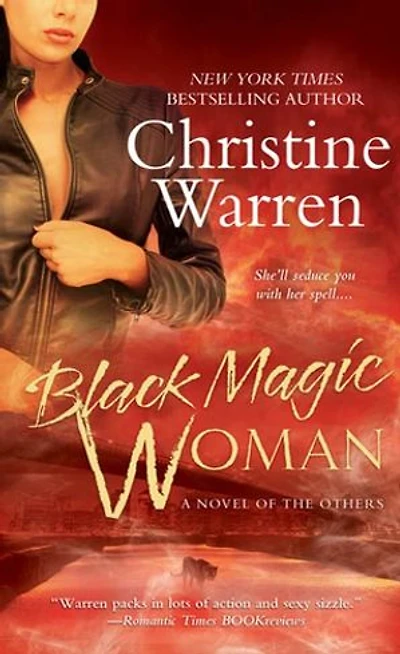 Black Magic Woman: A Novel of The Others