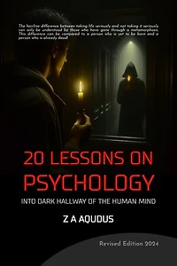 20 Lessons on Psychology: Into Dark Hallways of the Human Mind