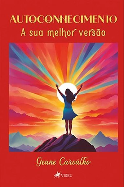 Autoconhecimento: A Sua Melhor Versão