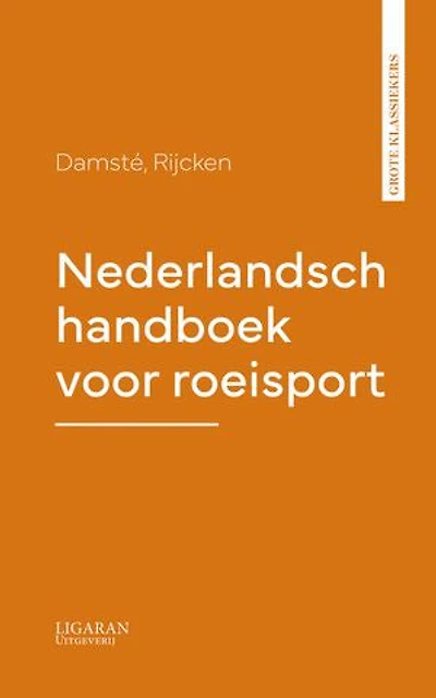 Nederlandsch handboek voor roeisport