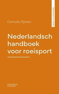Nederlandsch handboek voor roeisport