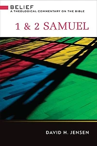 1 & 2 Samuel: A Theological Commentary on the Bible