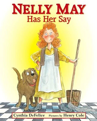 Nelly May Has Her Say