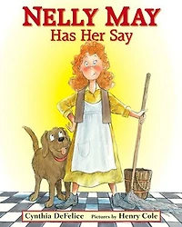 Nelly May Has Her Say