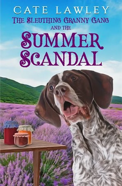 The Sleuthing Granny Gang and the Summer Scandal