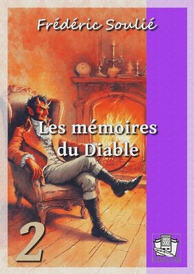 Les mémoires du Diable: Volume II