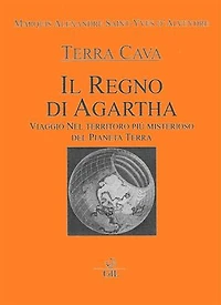 Il Regno di Agartha: Terra Cava