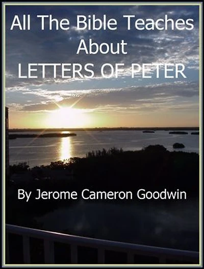 PETER, LETTERS OF: An Exhaustive Study On This Subject