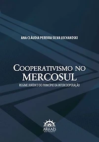 Cooperativismo no MERCOSUL: REGIME JURÍDICO DO PRINCÍPIO DA INTERCOOPERAÇÃO