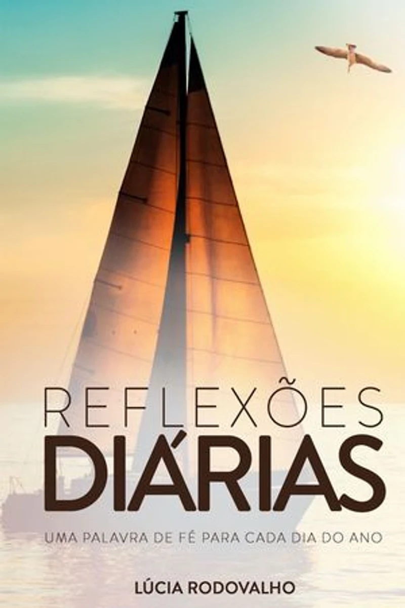 Reflexões diárias: Uma palavra de fé para cada dia do ano