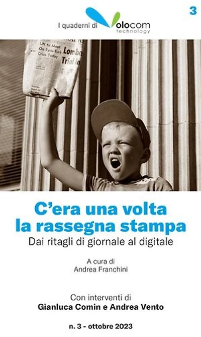C'era una volta la rassegna stampa: Dai ritagli di giornale al digitale