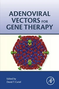 Adenoviral Vectors for Gene Therapy