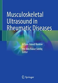 Musculoskeletal Ultrasound Rheumatic Diseases: A Case-based Review