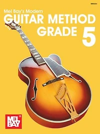 Modern Guitar Method Grade 5