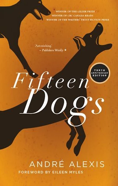 Fifteen Dogs: Tenth Anniversary Edition